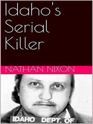 cover image of Idaho's Serial Killer